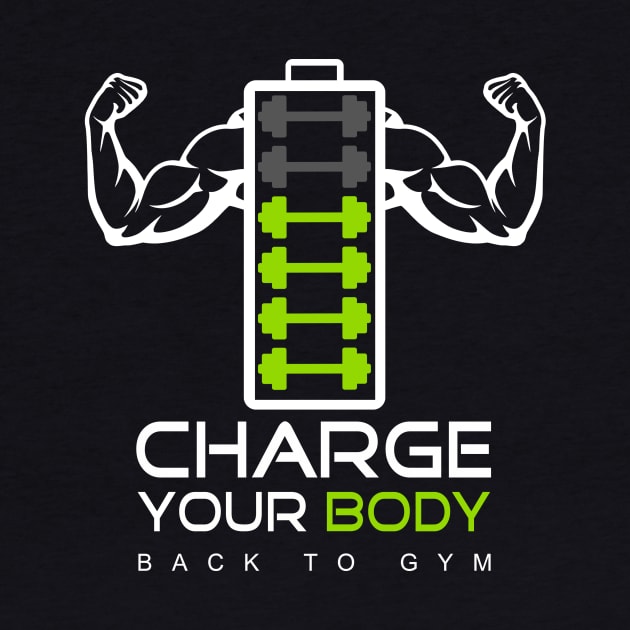 charge your body back to gym by Mahmoud47